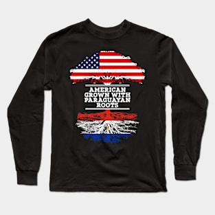 American Grown With Paraguayan Roots - Gift for Paraguayan From Paraguay Long Sleeve T-Shirt